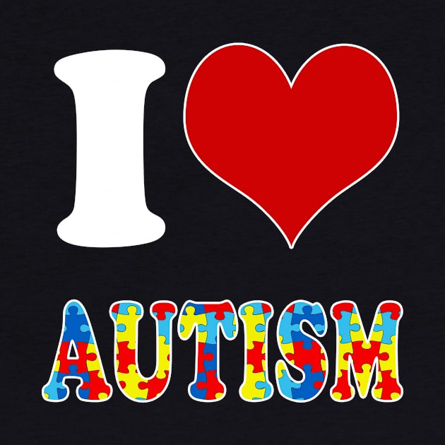 i love autism by DESIGNSDREAM